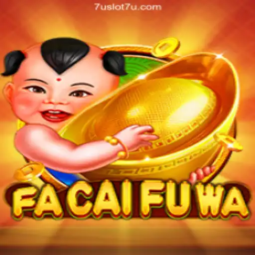 Discovering the Excitement of FaCaiFuWa and 7U Slot Brasil: A Thrilling Casino Experience